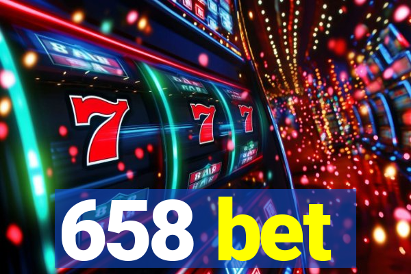 658 bet