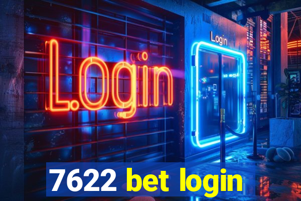 7622 bet login