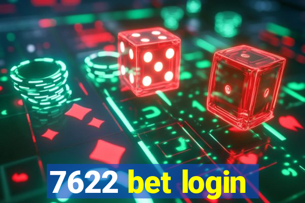 7622 bet login