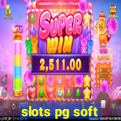 slots pg soft