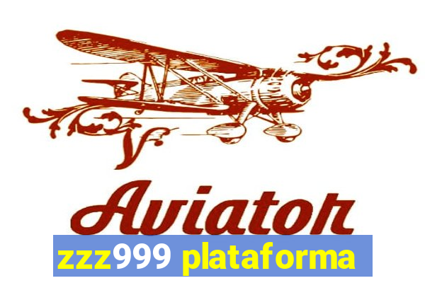 zzz999 plataforma