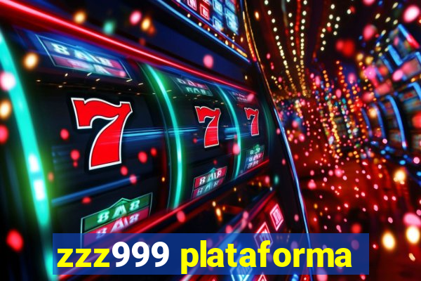 zzz999 plataforma