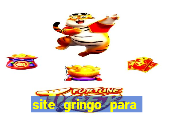 site gringo para ganhar dinheiro