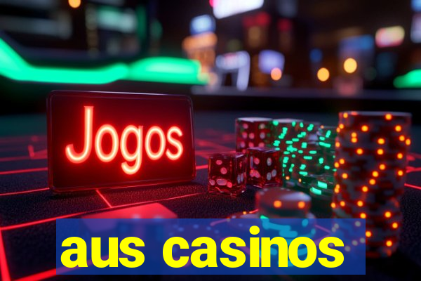 aus casinos