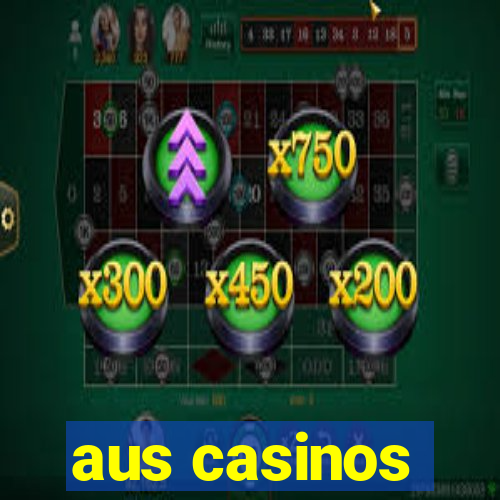 aus casinos