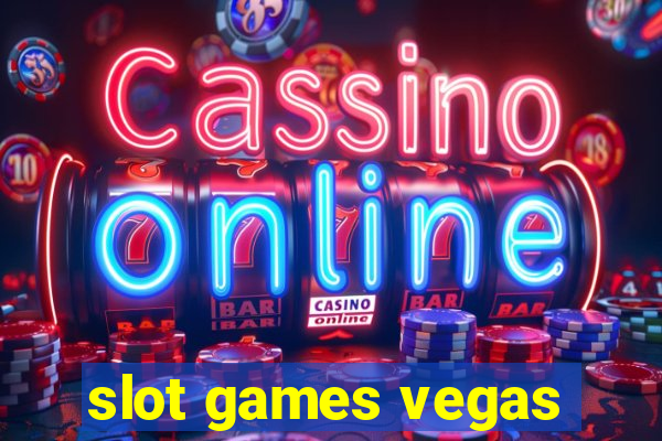 slot games vegas