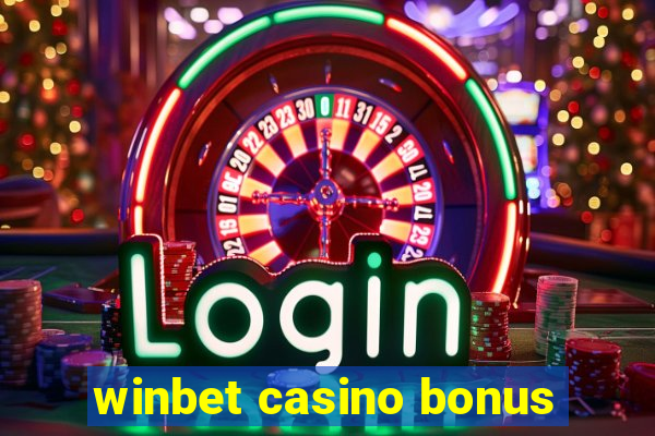 winbet casino bonus