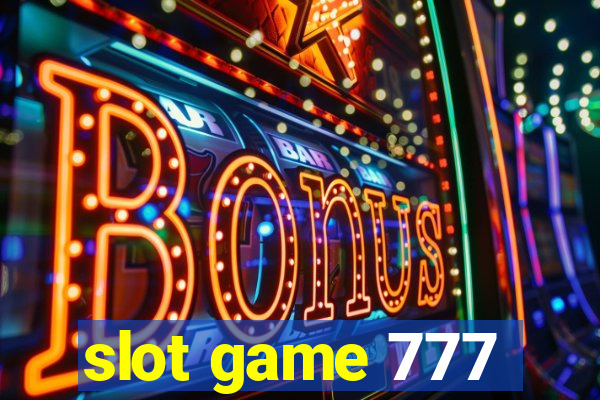 slot game 777