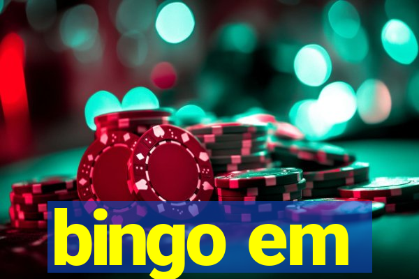 bingo em