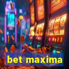 bet maxima