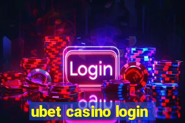 ubet casino login