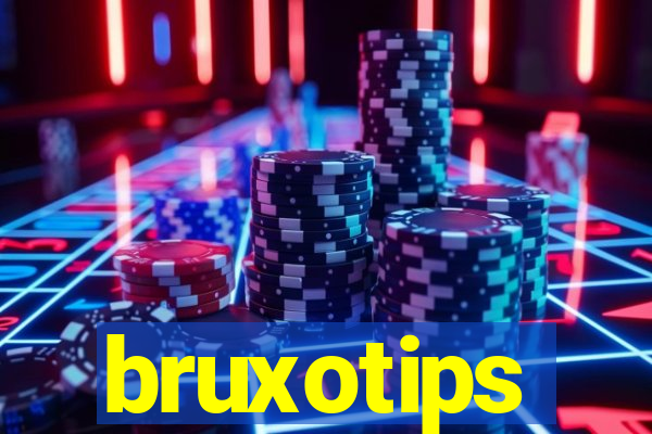 bruxotips