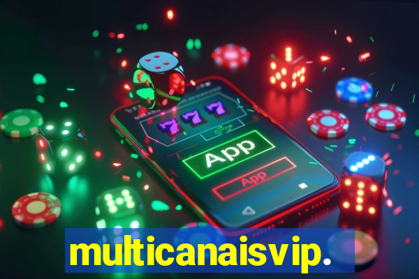 multicanaisvip.online