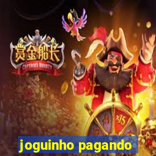 joguinho pagando