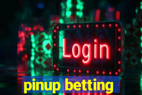 pinup betting