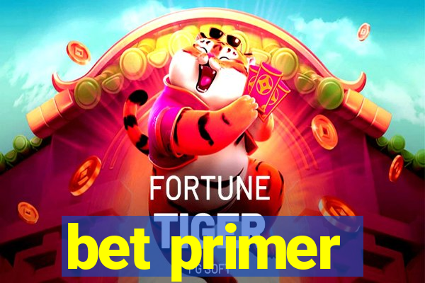 bet primer