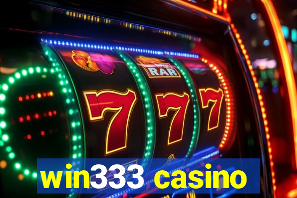 win333 casino