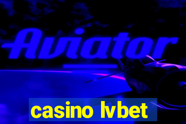 casino lvbet