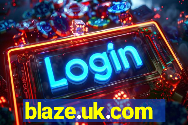 blaze.uk.com