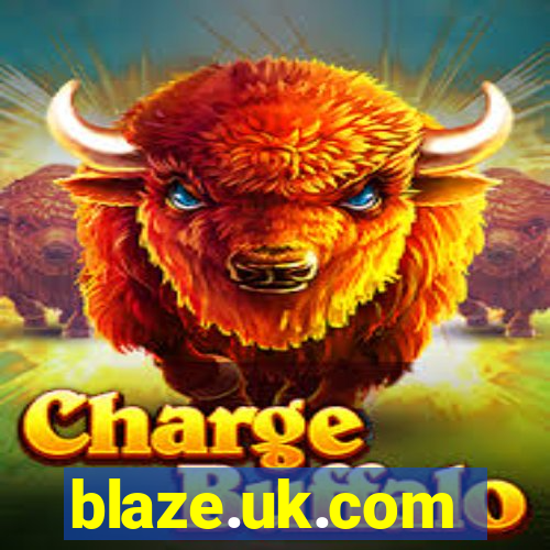 blaze.uk.com