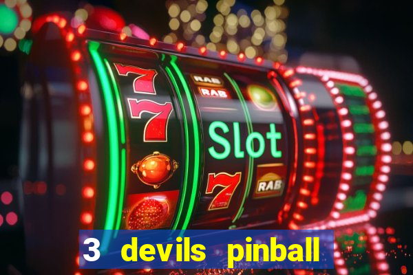 3 devils pinball casino slot