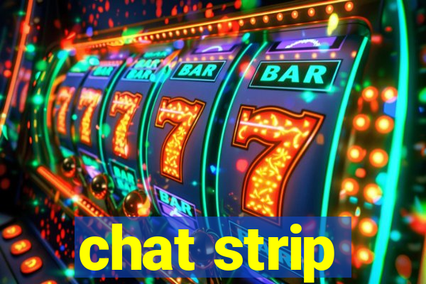 chat strip