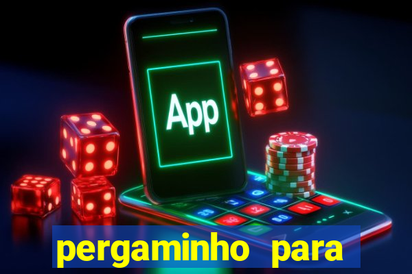 pergaminho para escrever dentro