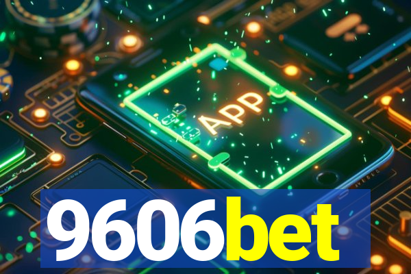 9606bet