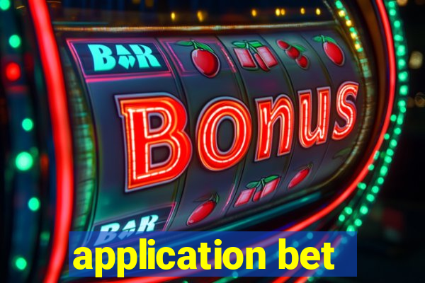 application bet