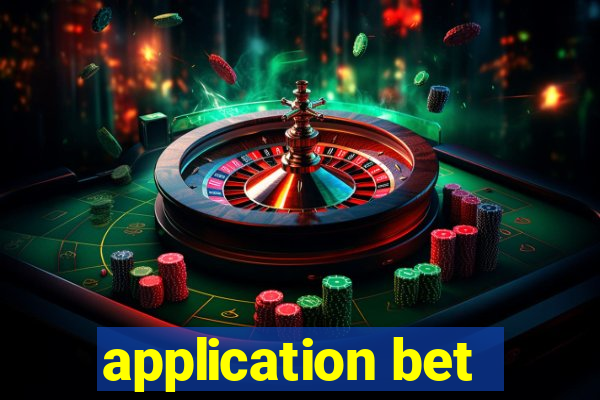 application bet