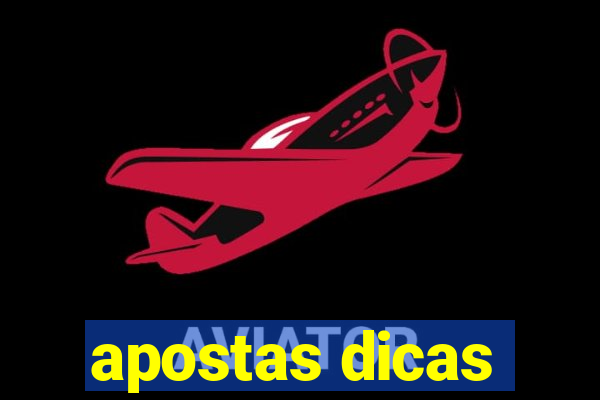 apostas dicas