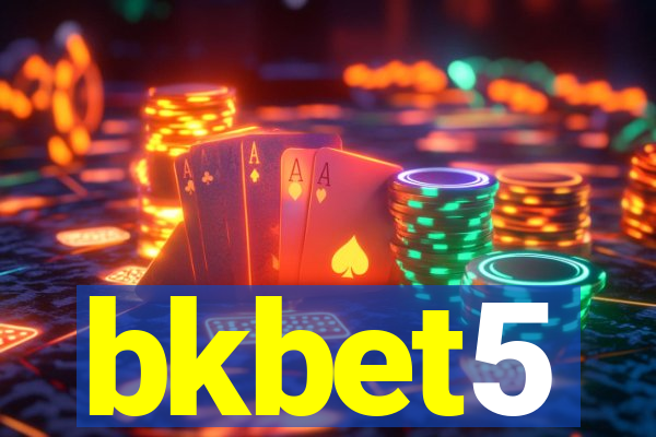 bkbet5