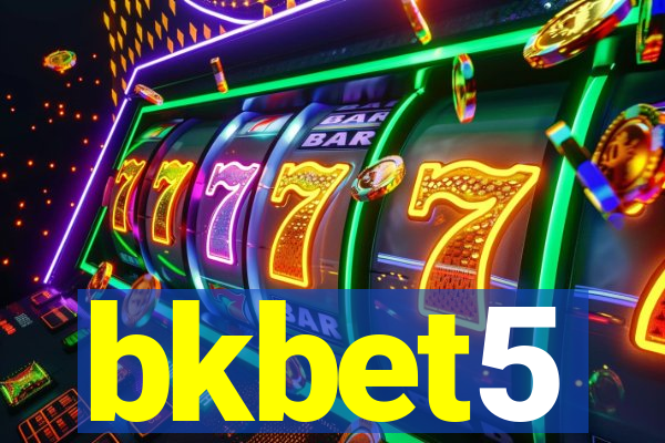 bkbet5