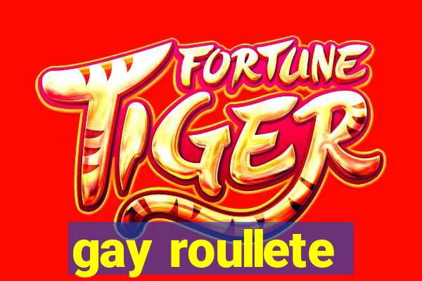 gay roullete