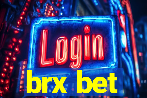 brx bet