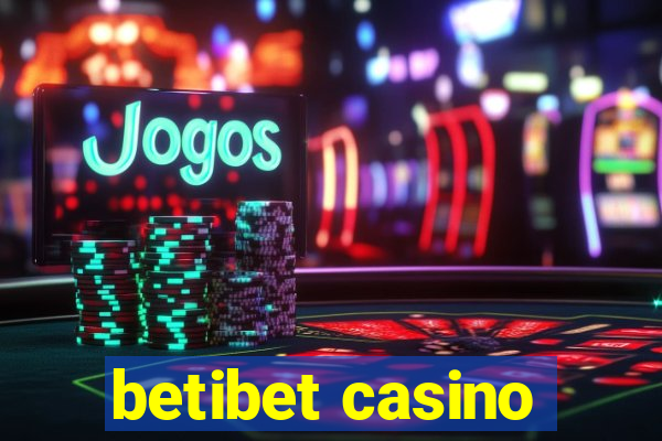 betibet casino