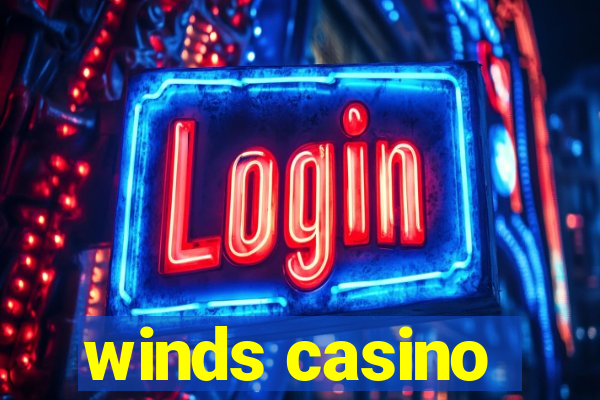 winds casino