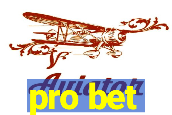 pro bet