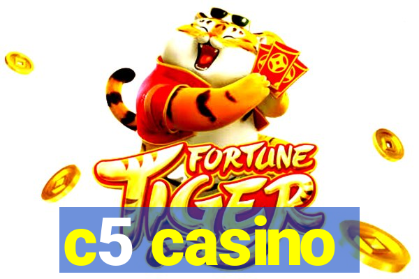 c5 casino