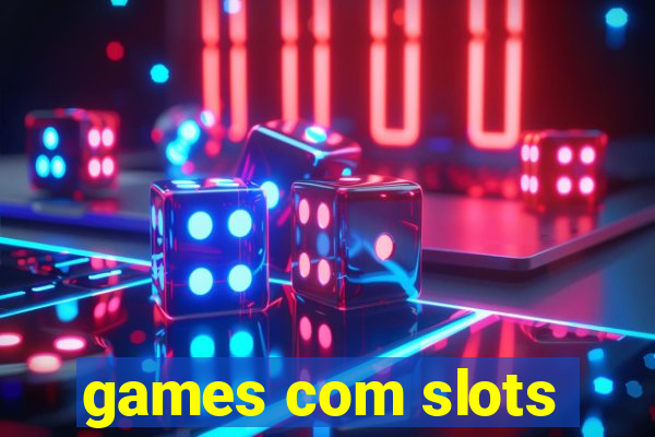 games com slots