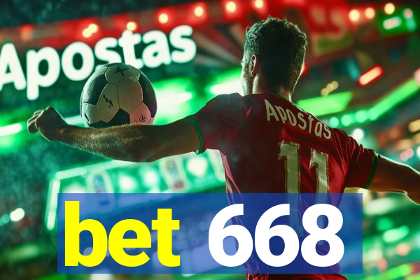 bet 668