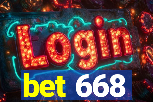 bet 668