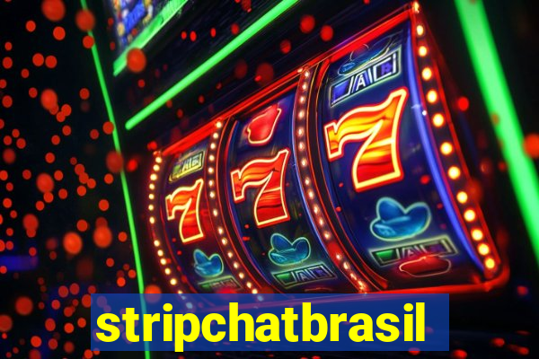 stripchatbrasil