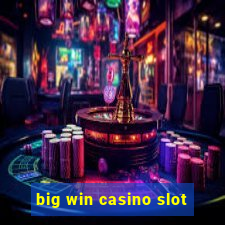 big win casino slot