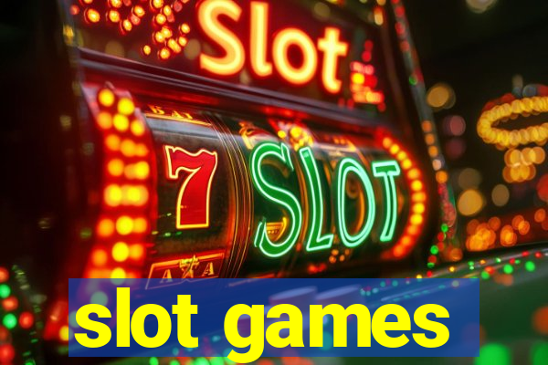 slot games