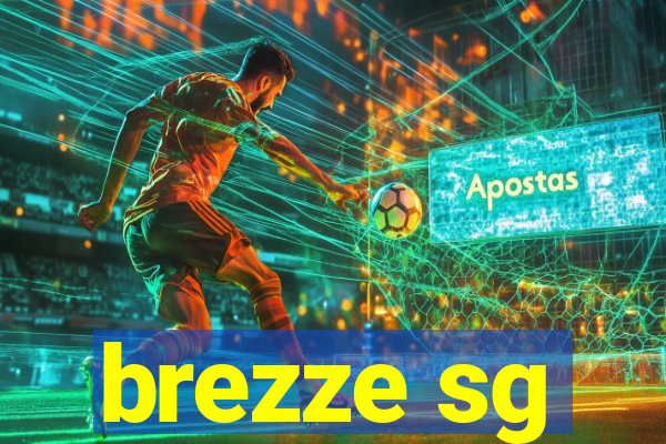 brezze sg