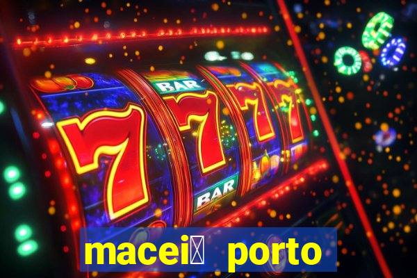 macei贸 porto seguro dist芒ncia