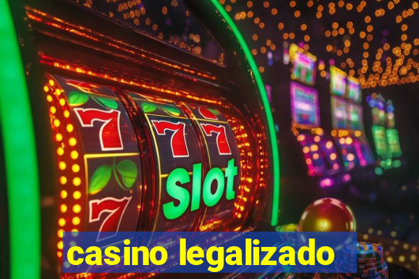 casino legalizado