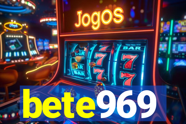 bete969