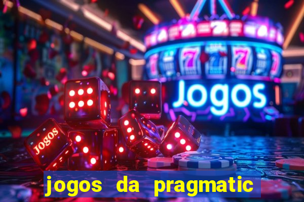 jogos da pragmatic que pagam